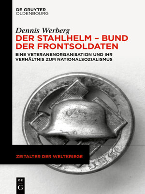 cover image of Der Stahlhelm – Bund der Frontsoldaten